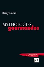 Mythologies gourmandes