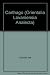 Carthago: ACTA Colloquii Bruxellensis 1986: 26 (Orientalia Lovaniensia Analecta)