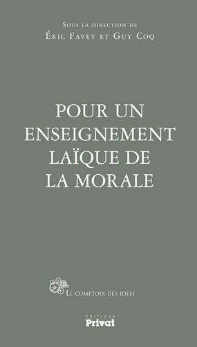 Pour un enseignement laïque de la morale