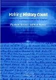 Making History Count: A Primer in Quantitative Methods for Historians by Charles H. Feinstein