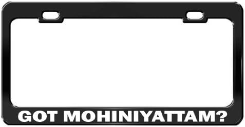 GOT MOHINIYATTAM? Car Accessories Black Metal License Plate Frame