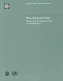 West Bank and Gaza : Medium-Term Development Strategy for the Health Sector, World Bank Staff, 0821342304