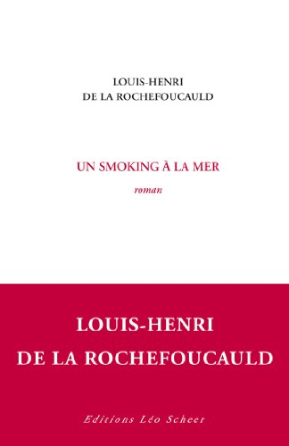 Un smoking à la mer: roman