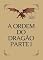 Livro A Ordem do dragão