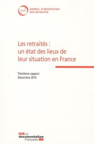 Les  retraités : un état des lieux de leur situation en France