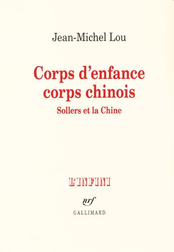 Corps d'enfance, corps chinois