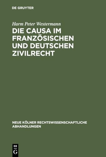 Die Causa Im Französischen Und Deutschen Zivilrecht
