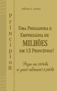 Livro Uma Pregadora e Empresária de Milhões em 12 Princípios: Princípio 8: Foque na Corrida se Quiser Alcançar o Pódio