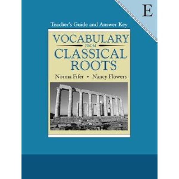 Vocabulary from Classical Roots E SET (Grade 11) - Student Book