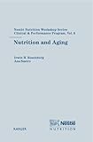 Image de Nutrition and Aging: 6th Nestlé Nutrition Workshop, Sevilla, June 2001 (Nestlé Nutrition Institute Workshop Series: Clinical & Performance Program,