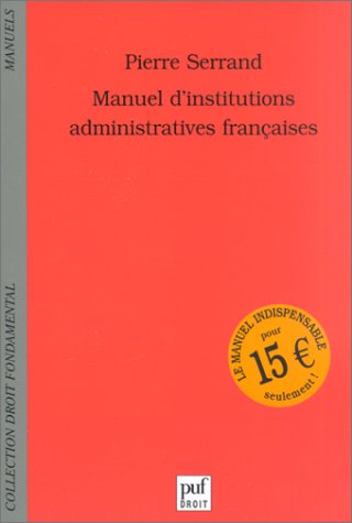 Manuel d'institutions administratives françaises