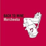 Disco de Morcheeba: «Back to Mine» (Anverso)
