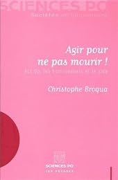 Agir pour ne pas mourir !