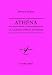 Athéna et la grande déesse indienne (Verite Des Mythes) (French Edition) by