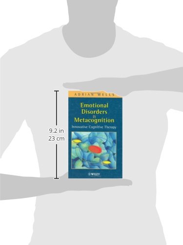 Wells A Emotional Disorders And Metacognition Innovative Cognitive Therapy Wells Adrian Amazon De Bucher