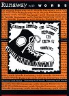 Runaway with Words : A Short Course on Poetry and How to Take It with You, Gardner, Joann, 0938078542