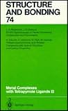 Structure and Bonding Vol. 74 : Metal Complexes with Tetrapyrrole Ligands II, , 0387528997