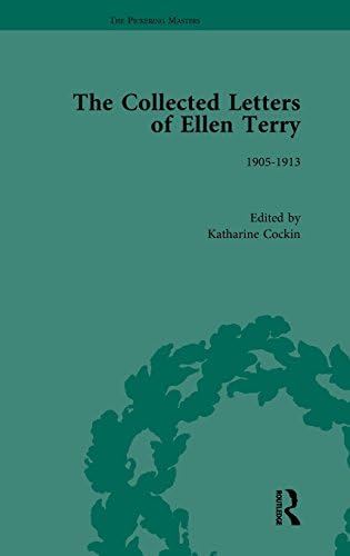 The Collected Letters of Ellen Terry, Volume 5 (The Pickering Masters)