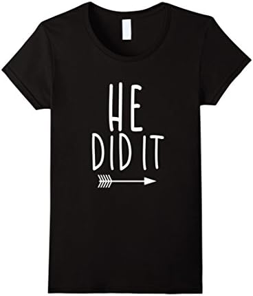 Women's Funny He Did It Shirt Brother Sister Kids Matching Family Medium Black