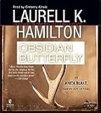 Obsidian Butterfly Unabridged CDs (Anita Blake, Vampire Hunter, No 9)