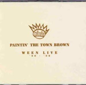 Paint the Town Brown [VINYL]