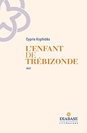 L' enfant de Trébizonde