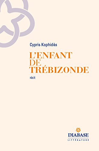 L' enfant de Trébizonde
