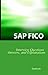 SAP FICO Interview Questions, Answers, and Explanations: SAP FICO Certification Review