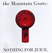 Nothing for Juice