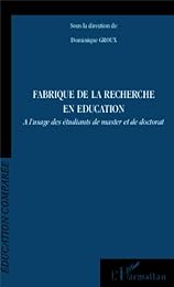 Fabrique de la recherche en éducation