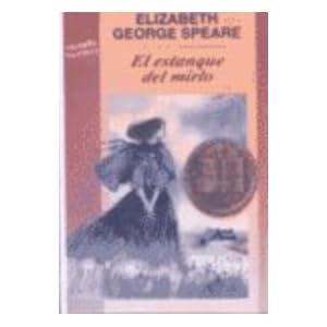 El Estanque del Mirlo (the Witch of Blackbird Pond) (Spanish Edition)