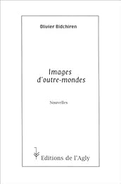 Images d'outre-mondes