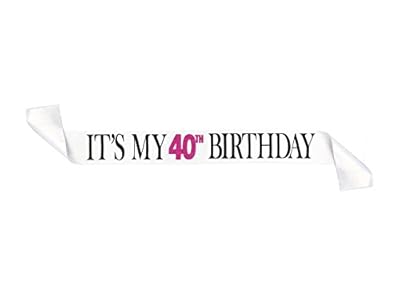 Its My 40th Birthday White Glitter Satin Sash â€“ Happy Birthday Party Supplies, Ideas and Decorations- Funny Birthday