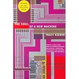 The Soul of a New Machine, Kidder, Tracy, 0316491705
