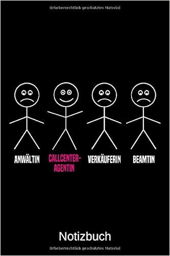 Anwaltin Callcenteragentin Verkauferin Beamtin A5 Notizbuch Fur