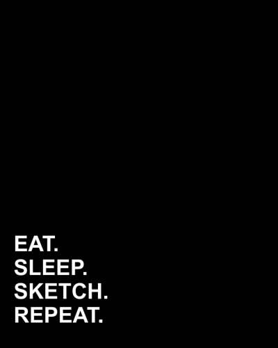 Eat Sleep Sketch Repeat: Dot Grid Journal Dot Grid Graph Paper, Dotted Organizer, Bullet Grid Journal For Ideas, 8"x10", 160 pages: Volume 94 (Dot Grid Notebook) Paperback – 1 Jun 2018