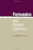 Psychoanalysis and Religious Experience