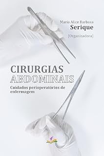 Livro Cirurgias abdominais: Cuidados perioperatório de enfermagem