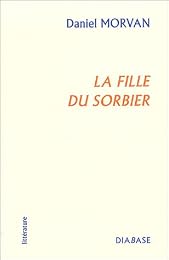 La  fille du sorbier