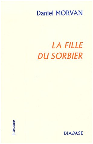 La  fille du sorbier