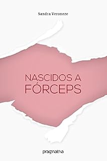 Livro Nascidos a Forceps