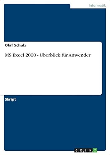 Ms Excel 00 Uberblick Fur Anwender German Edition Schulz Olaf Amazon Com Books