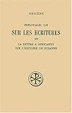 Philocalie 1-20 et lettre à Africanus by
