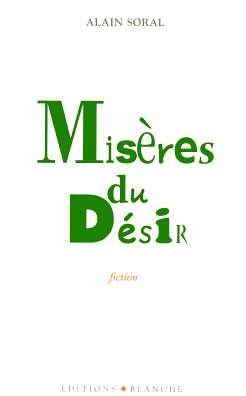 Misères du désir