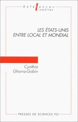 Les  États-Unis entre local et mondial