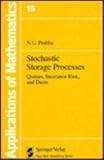 Stochastic Storage Processes : Queues, Insurance Risk and Dams, Prabhu, N. U., 0387905227