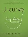 J-Curve Study Unit 1: United with Christ (Participant's Manual)