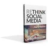 Rethink Social Media: Stop Wasting Time. Start Earning Money