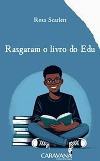 Livro Rasgaram o livro do Edu