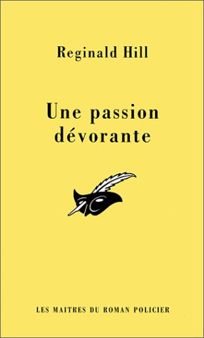 Une  passion dévorante